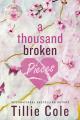Обложка книги Тысяча разбитых осколков - Тилли Коул