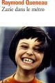 Обложка книги Зази в метро - Раймон Кено