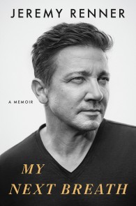 Обложка книги Мой следующий вздох: мемуары - Jeremy Renner